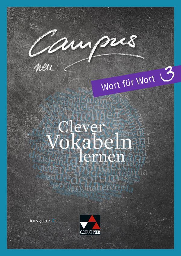 Cover: 9783661410401 | Campus C neu Wort für Wort 3 | Clever Vokabeln lernen | Johannes Fuchs