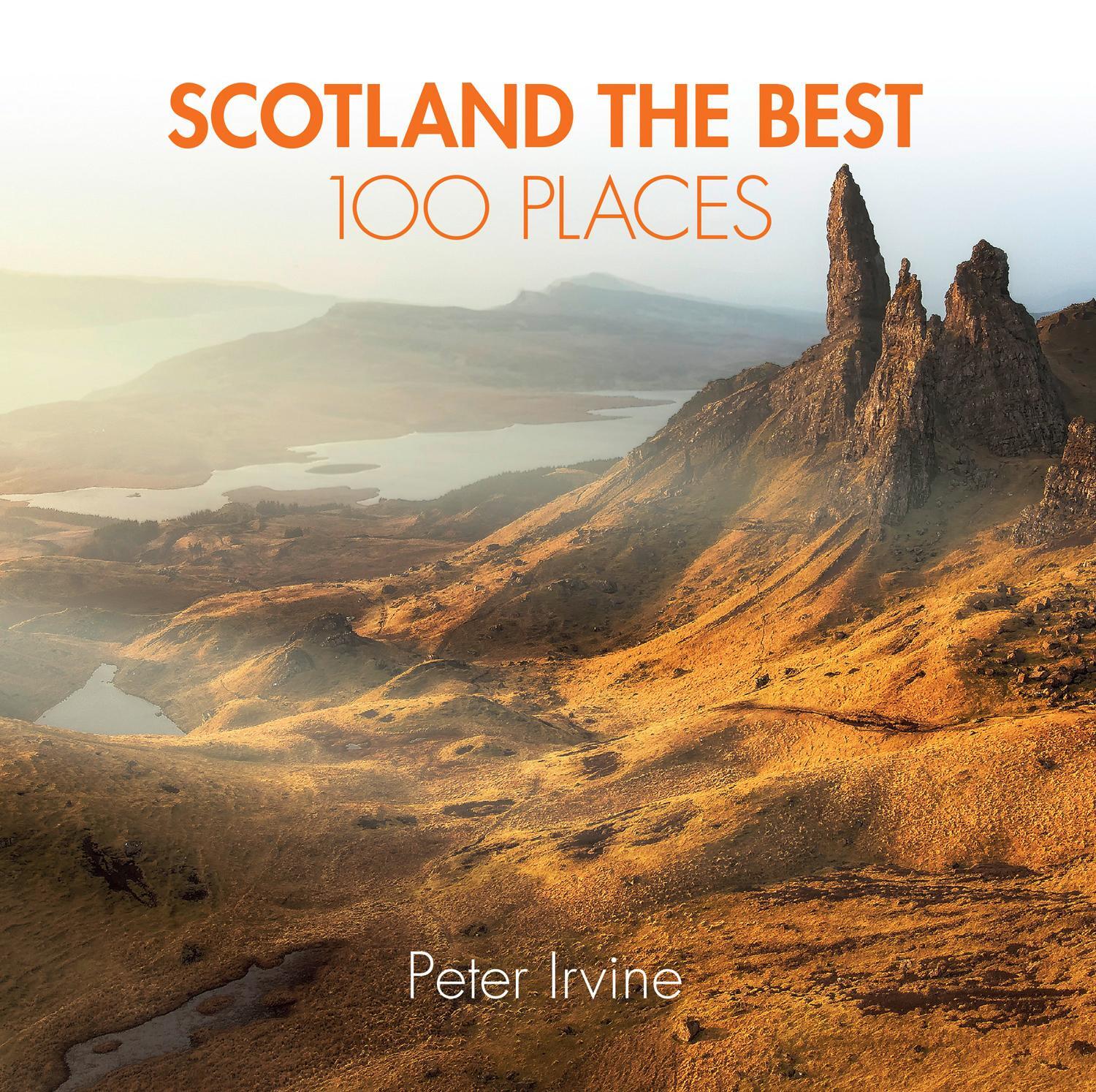 Cover: 9780008183684 | Scotland The Best 100 Places | Collins Books (u. a.) | Taschenbuch