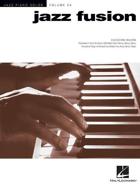 Cover: 9781540015440 | Jazz Fusion: Jazz Piano Solos Series Volume 54 | Hal Leonard Corp