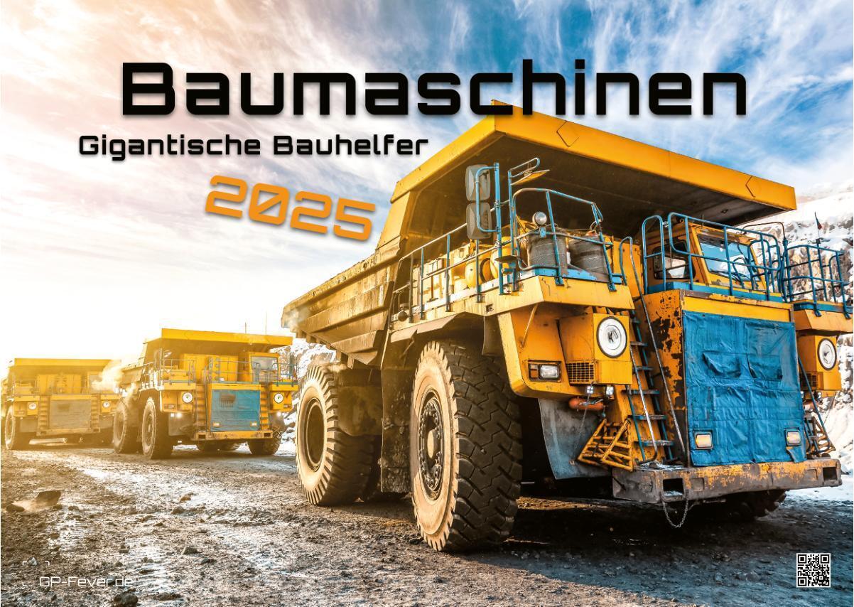 Cover: 9783986733841 | Baumaschinen - gigantische Bauhelfer - 2025 - Kalender DIN A3 | 15 S.