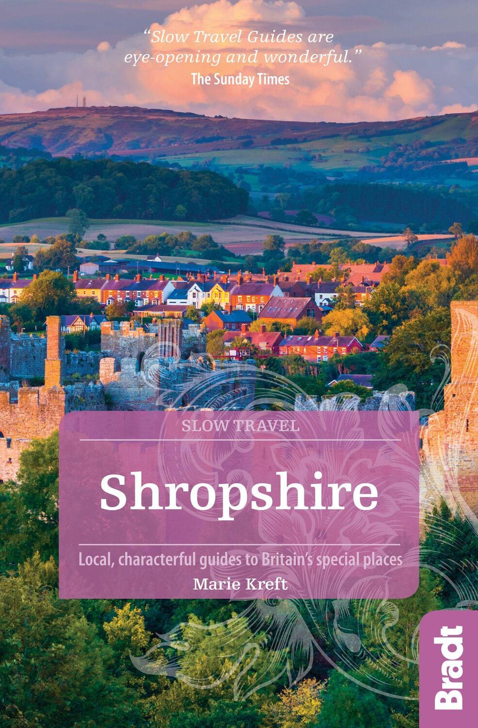 Cover: 9781784774011 | Shropshire (Slow Travel) | Marie Kreft | Taschenbuch | Englisch | 2020