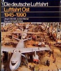 Cover: 9783763761098 | Luftfahrt Ost 1945 - 1990 | Jürgen Michels (u. a.) | Buch | Deutsch