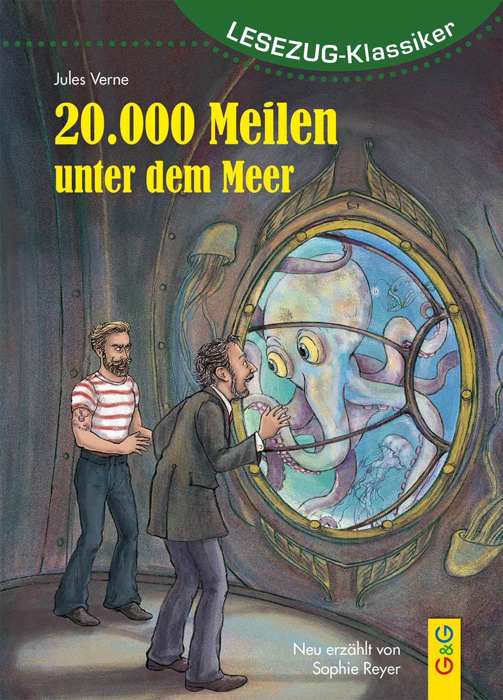 Cover: 9783707423471 | LESEZUG/Klassiker: 20.000 Meilen unter dem Meer | Sophie Reyer | Buch