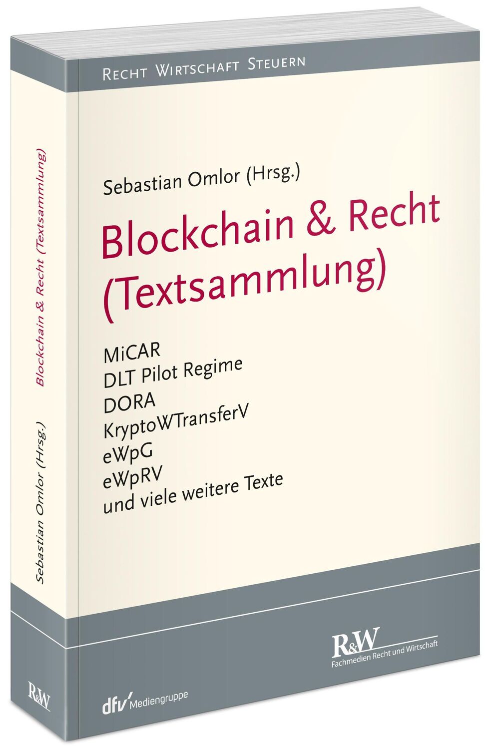 Cover: 9783800518814 | Blockchain &amp; Recht (Textsammlung) | Sebastian Omlor | Taschenbuch