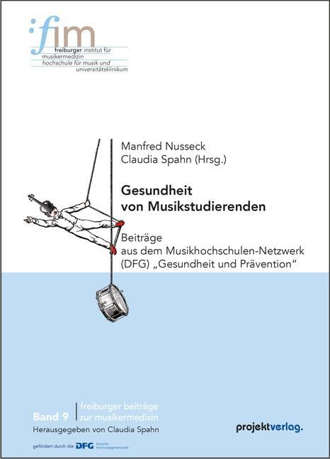 Cover: 9783897335899 | Gesundheit von Musikstudierenden | Manfred Nusseck | Taschenbuch