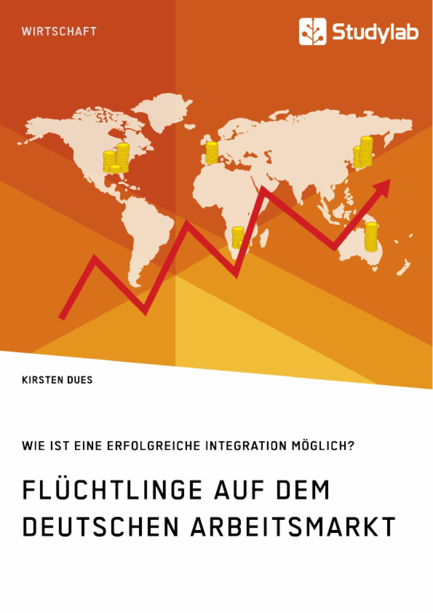 Cover: 9783960954217 | Flüchtlinge auf dem deutschen Arbeitsmarkt. Wie ist eine...