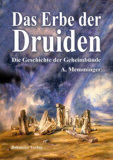 Cover: 9783890946474 | Das Erbe der Druiden | Anton Memminger | Taschenbuch | 208 S. | 2010