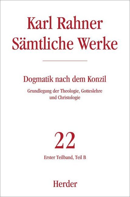 Cover: 9783451236679 | Karl Rahner Sämtliche Werke. Teilbd.1B | Karl Rahner | Buch | Deutsch