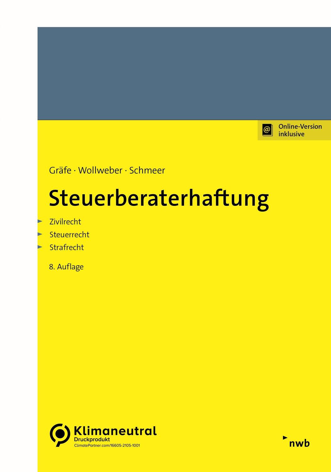 Cover: 9783482505683 | Steuerberaterhaftung | Zivilrecht - Steuerrecht - Strafrecht | Bundle