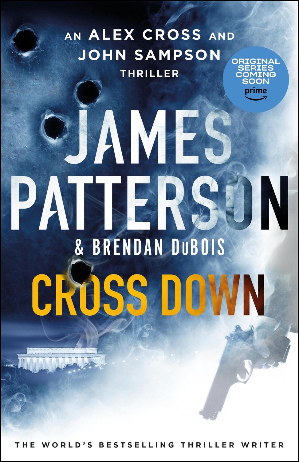 Cover: 9781529136708 | Cross Down | A thrilling spin-off to the bestselling Alex Cross series