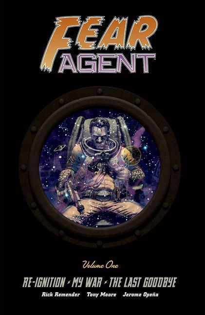 Cover: 9781534326606 | Fear Agent Deluxe Volume 1 | Rick Remender | Buch | Englisch | 2023