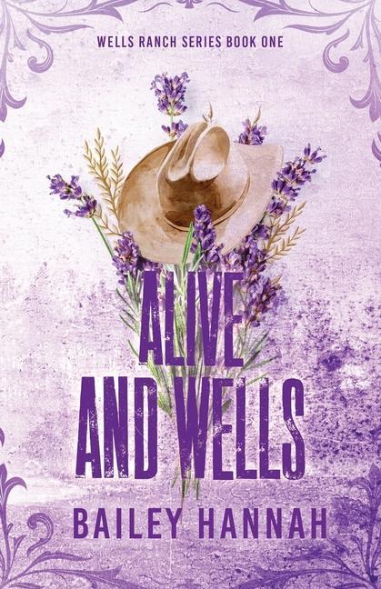 Cover: 9781738107605 | Alive and Wells | Bailey Hannah | Taschenbuch | Englisch | 2023