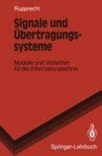 Cover: 9783540568537 | Signale und Übertragungssysteme | Werner Rupprecht | Taschenbuch