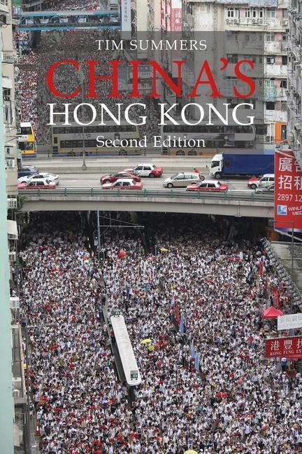 Cover: 9781788213332 | China's Hong Kong | The Politics of a Global City | Summers | Buch