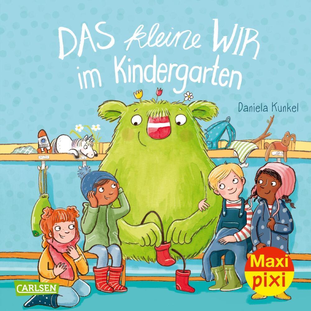 Cover: 9783551033024 | Maxi Pixi 389: Das kleine WIR im Kindergarten | Daniela Kunkel | Buch