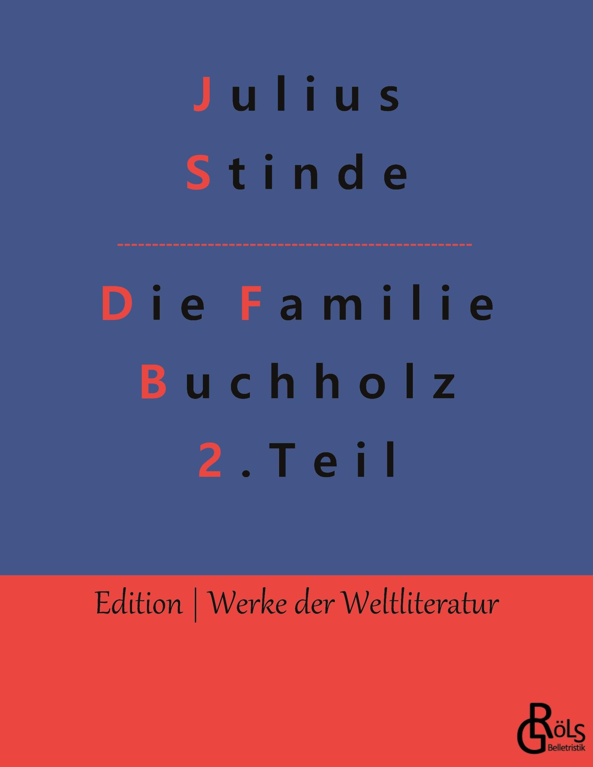 Cover: 9783988283238 | Die Familie Buchholz - Teil 2 | Aus dem Leben der Hauptstadt | Stinde