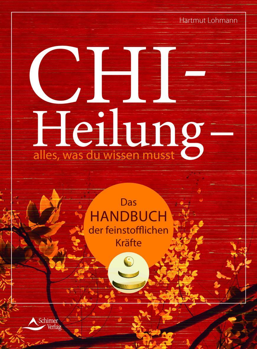 Cover: 9783843413763 | Chi-Heilung - alles,was du wissen musst | Hartmut Lohmann | Buch