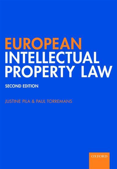 Cover: 9780198831280 | European Intellectual Property Law | Justine Pila (u. a.) | Buch