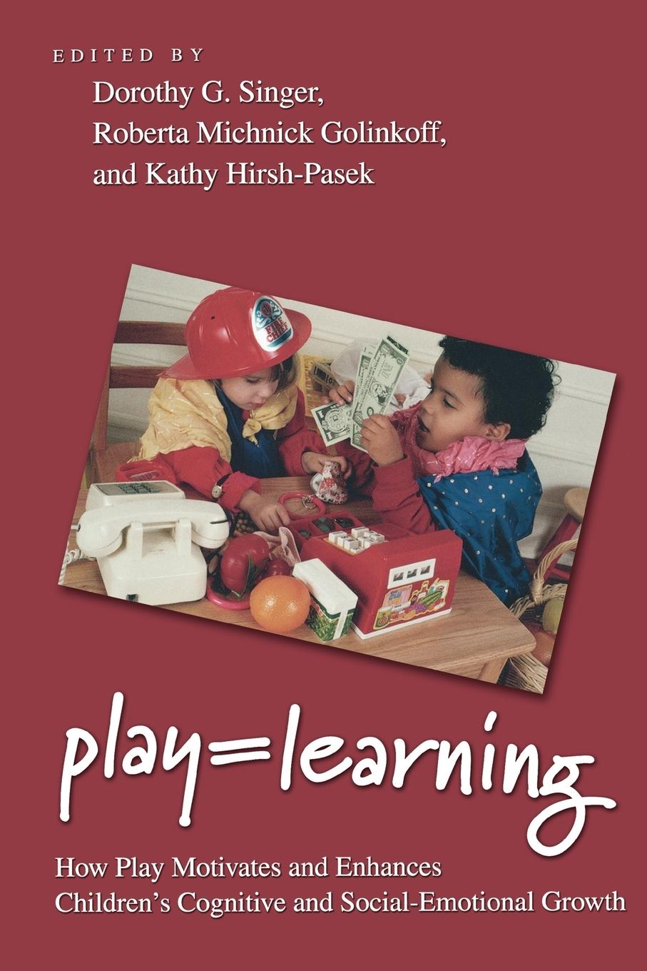 Cover: 9780199733828 | Play = Learning | Dorothy G. Singer (u. a.) | Taschenbuch | Englisch