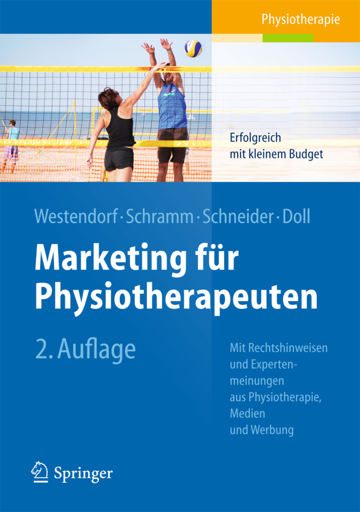 Cover: 9783642351525 | Marketing für Physiotherapeuten | Christian Westendorf (u. a.) | Buch