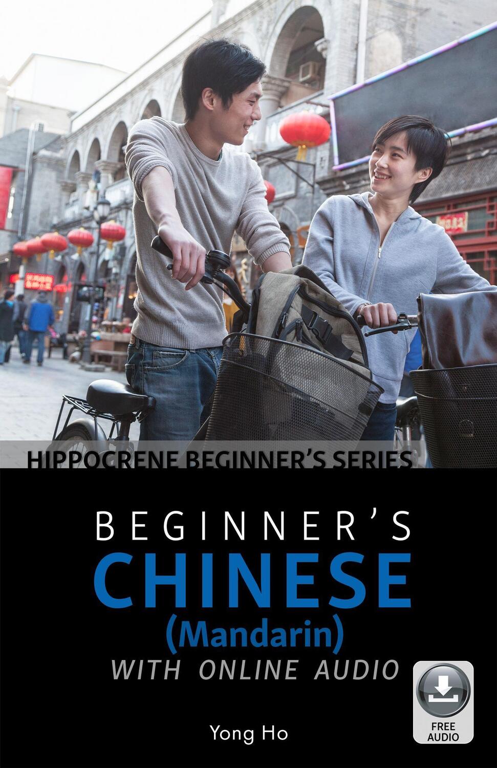 Cover: 9780781813983 | Beginner's Chinese with Online Audio | Yong Ho | Taschenbuch | 2019