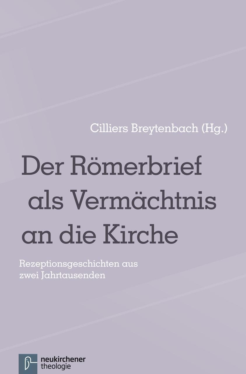 Cover: 9783788724917 | Der Römerbrief als Vermächtnis an die Kirche | Taschenbuch | 284 S.