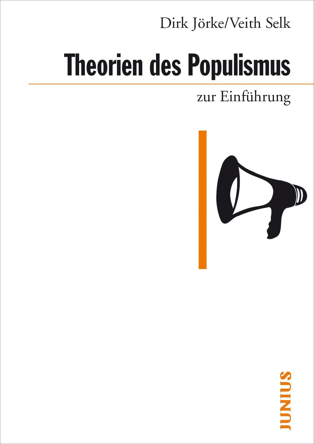 Cover: 9783885067986 | Theorien des Populismus | zur Einführung | Dirk Jörke (u. a.) | Buch
