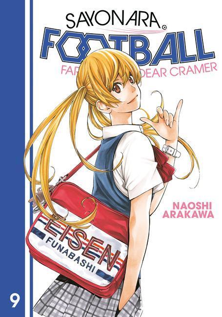 Cover: 9781646511037 | Sayonara, Football 9: Farewell, My Dear Cramer | Naoshi Arakawa | Buch