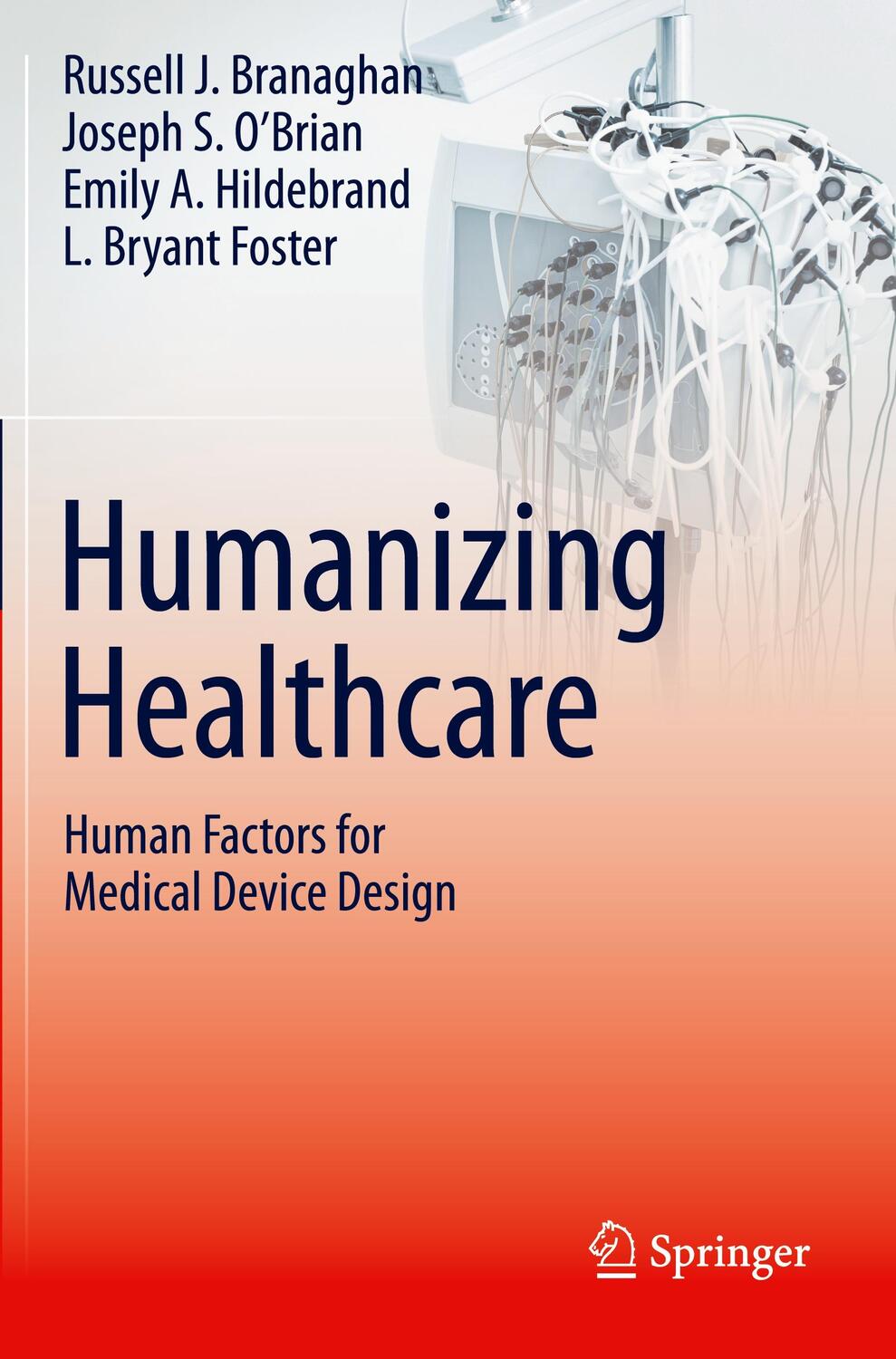 Cover: 9783030644352 | Humanizing Healthcare - Human Factors for Medical Device Design | Buch