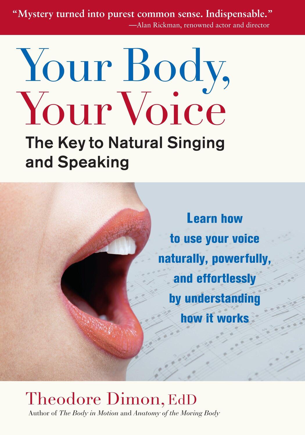 Cover: 9781583943205 | Your Body, Your Voice | The Key to Natural Singing and Speaking | Buch