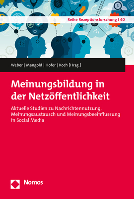Cover: 9783848751884 | Meinungsbildung in der Netzöffentlichkeit | Patrick Weber (u. a.)