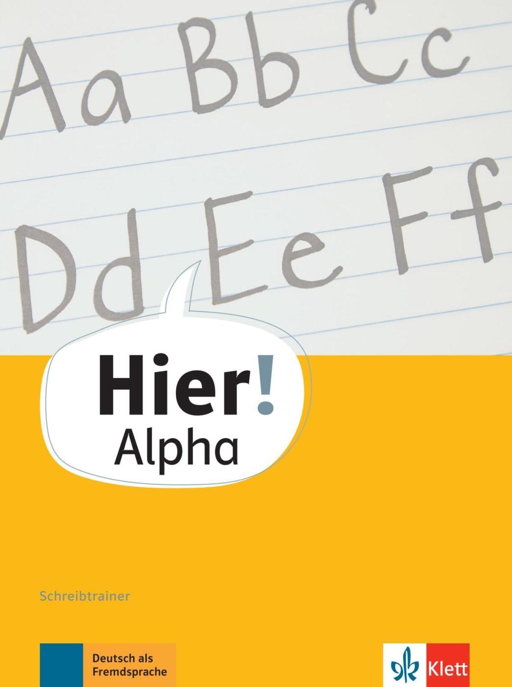 Cover: 9783126768344 | Hier! Alpha. Schreibtrainer | Deutsch für die Integration | Buch