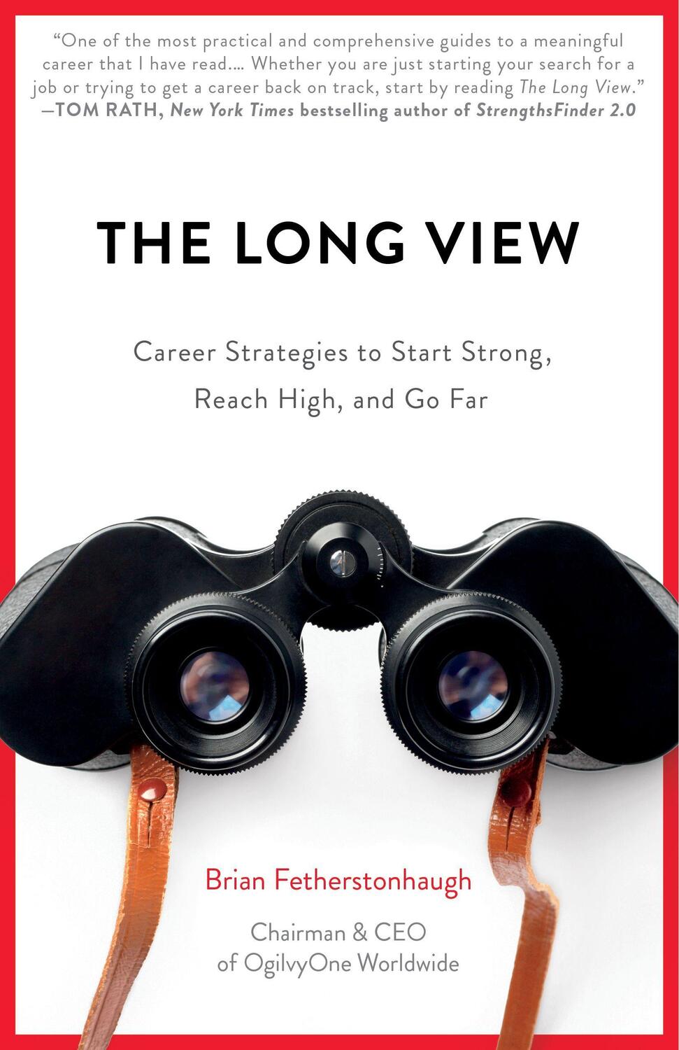 Cover: 9781682302934 | The Long View: Career Strategies to Start Strong, Reach High, and...
