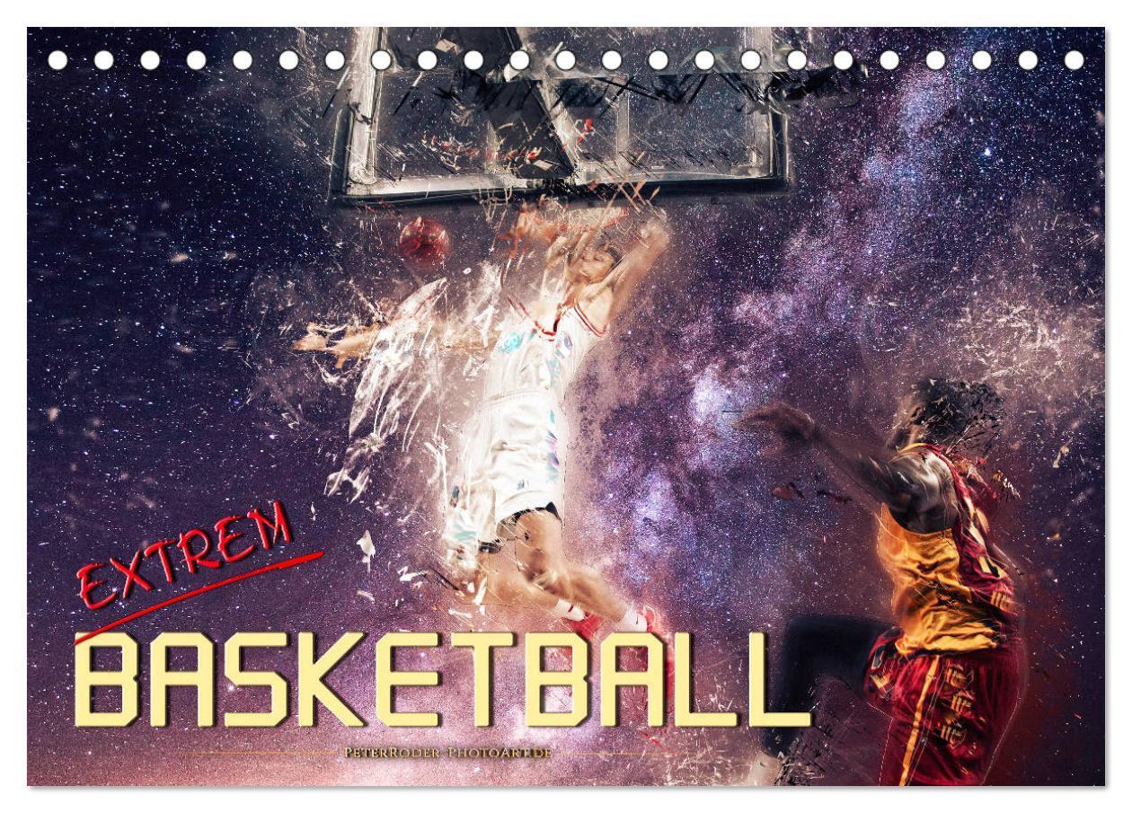 Cover: 9783675895805 | Basketball extrem (Tischkalender 2024 DIN A5 quer), CALVENDO...
