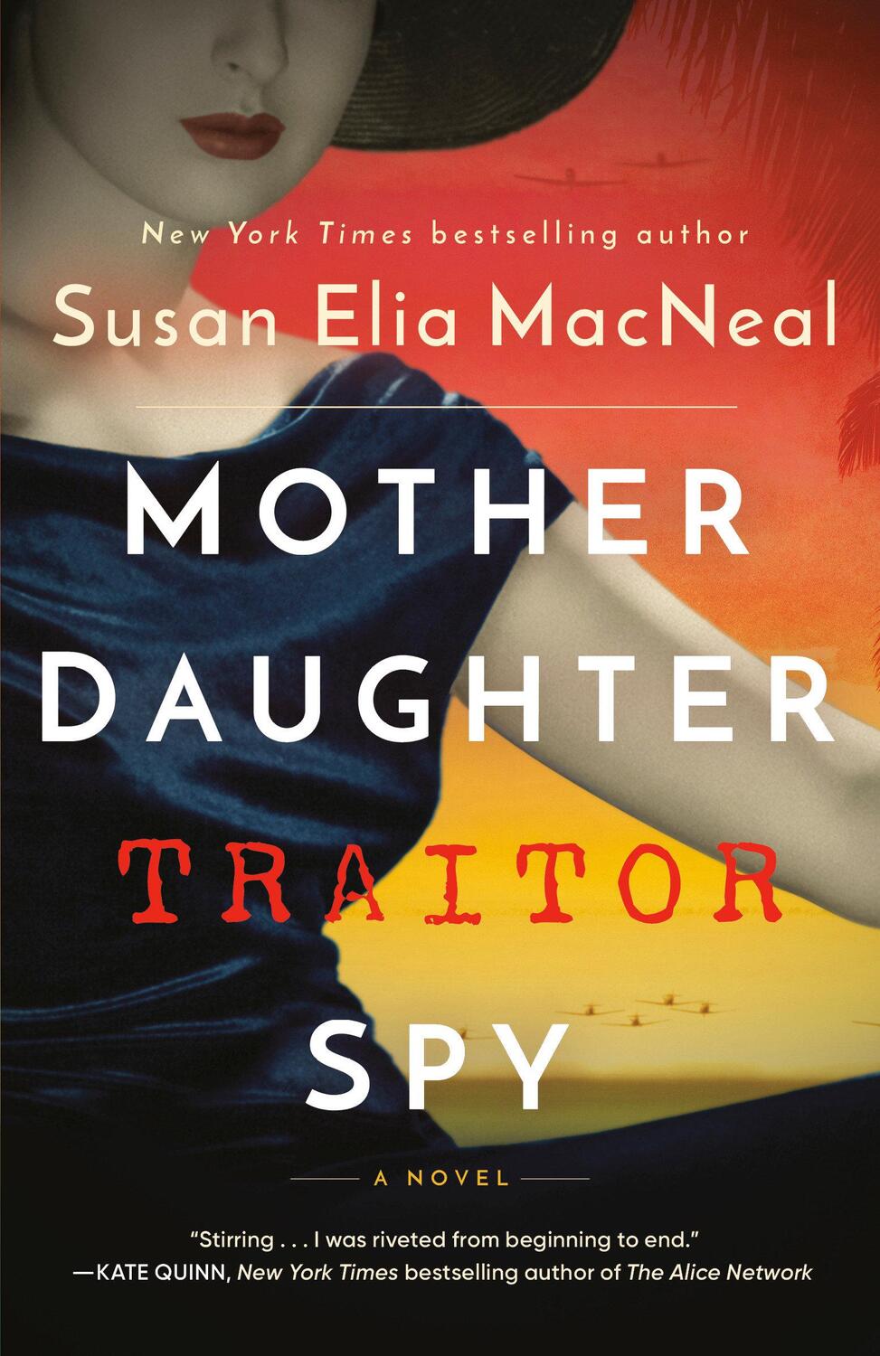 Cover: 9780593156971 | Mother Daughter Traitor Spy | A Novel | Susan Elia MacNeal | Englisch