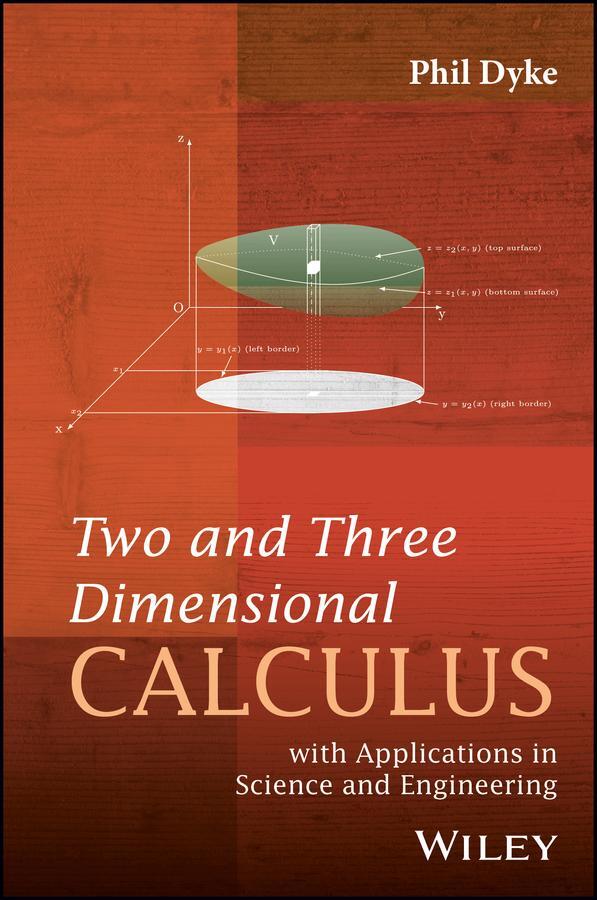 Cover: 9781119221784 | Two and Three Dimensional Calculus | Phil Dyke | Buch | 400 S. | 2018