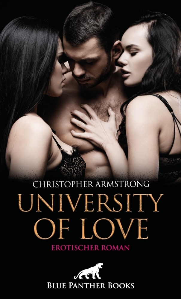 Cover: 9783750715349 | University of Love Erotischer Roman | Christopher Armstrong | Buch