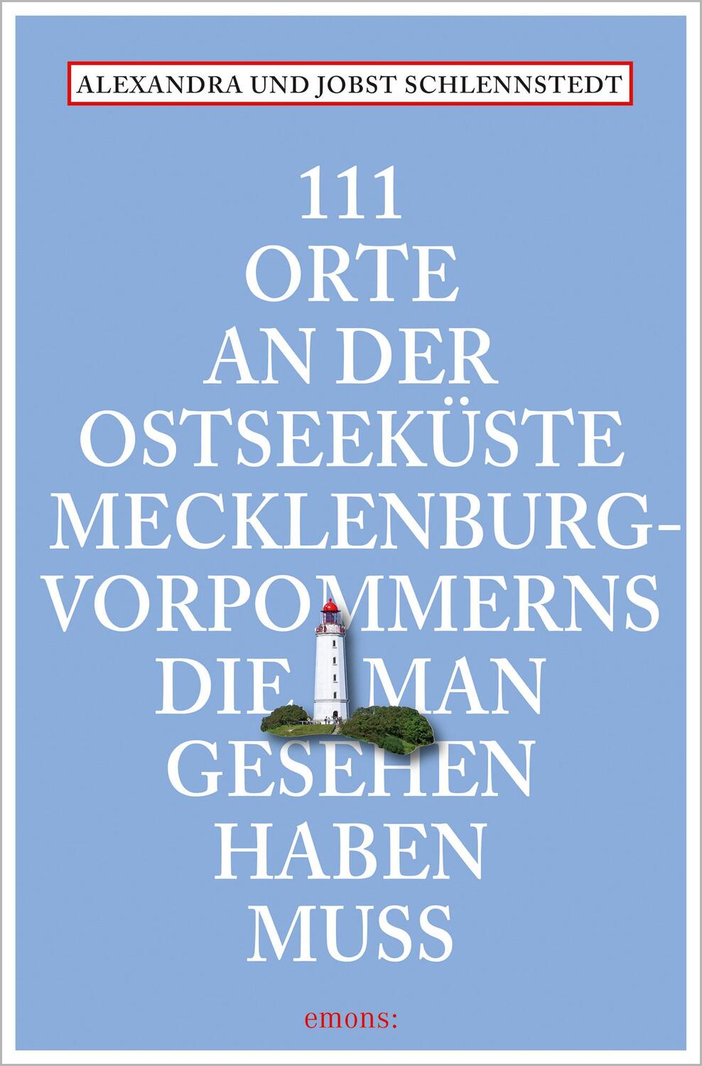 Cover: 9783740807429 | 111 Orte an der Ostseeküste Mecklenburg-Vorpommerns, die man...