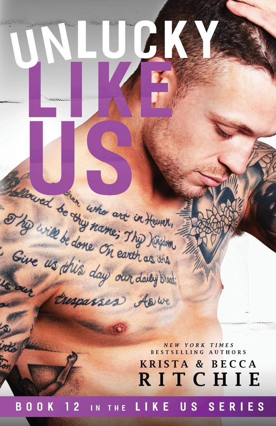 Cover: 9781950165681 | Unlucky Like Us | Like Us Series: Billionaires &amp; Bodyguards Book 12