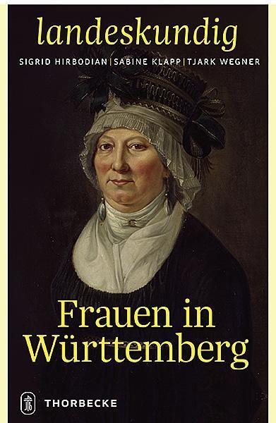 Cover: 9783799520706 | Frauen in Württemberg | Buch | 174 S. | Deutsch | 2016
