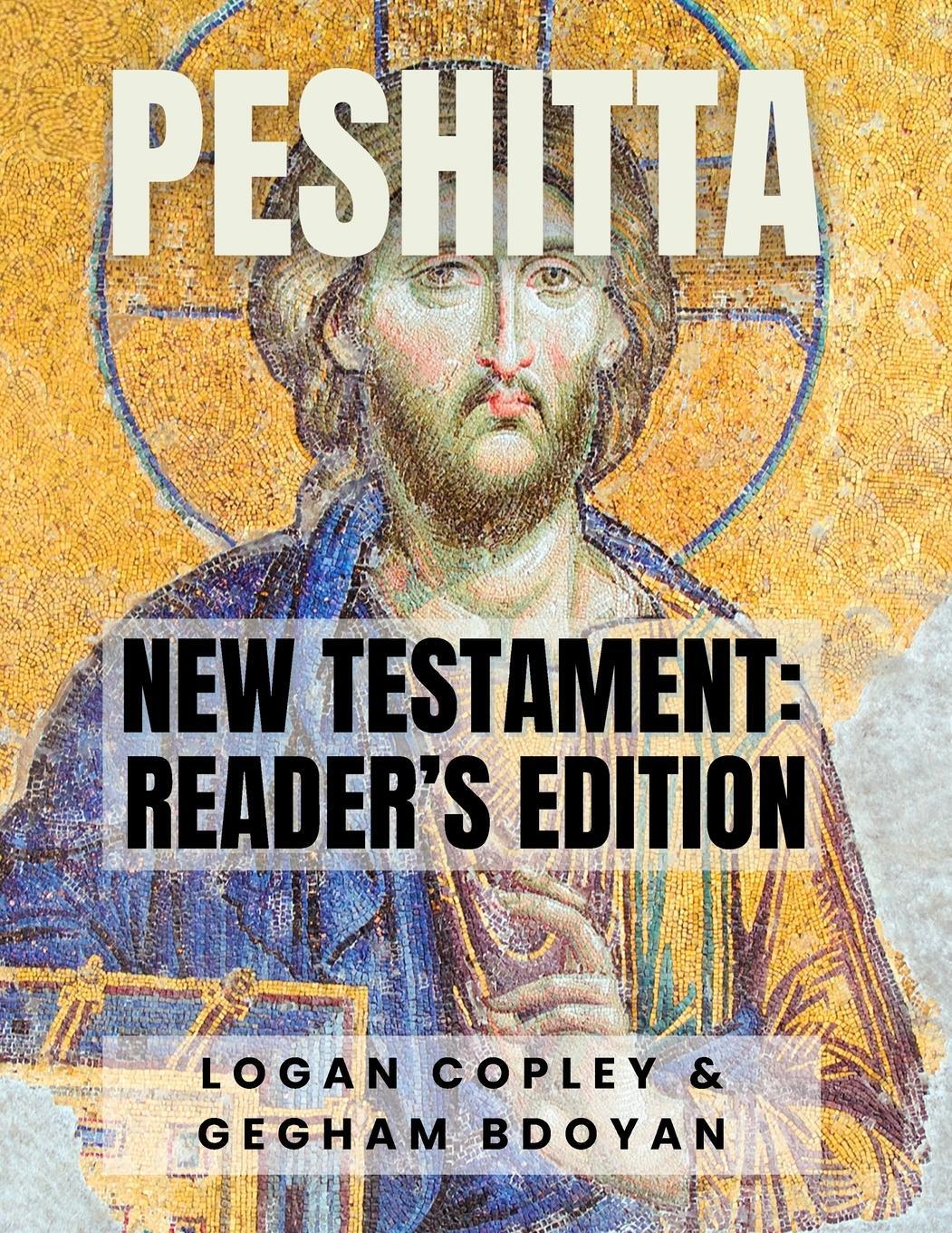 Cover: 9781636630878 | Peshitta New Testament | Logan Copley | Taschenbuch | Paperback | 2023