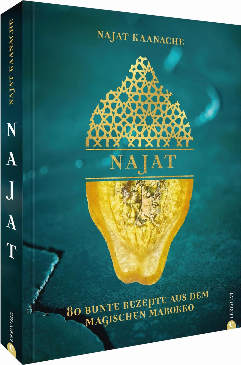 Cover: 9783959614627 | Najat | 80 bunte Rezepte &amp; Geschichten aus dem magischen Marokko