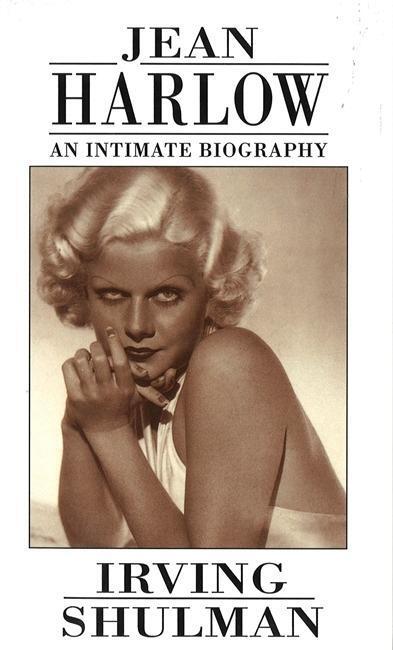 Cover: 9780747409885 | Shulman, I: Jean Harlow: An Intimate Biography | Irving Shulman | Buch