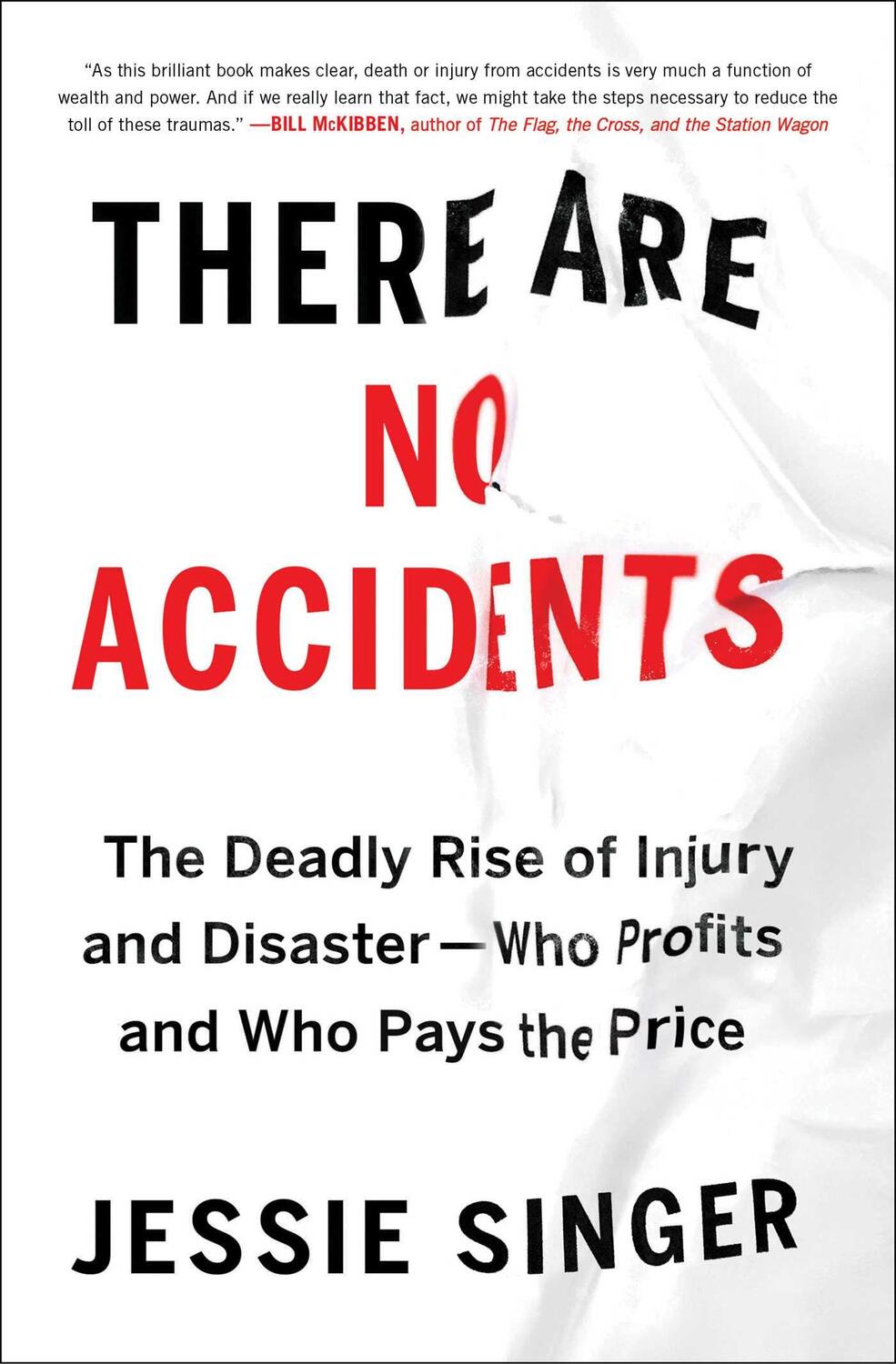Cover: 9781982129682 | There Are No Accidents: The Deadly Rise of Injury and Disaster--Who...