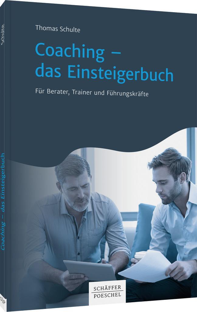 Cover: 9783791047119 | Coaching - das Einsteigerbuch | Thomas Schulte | Taschenbuch | Deutsch