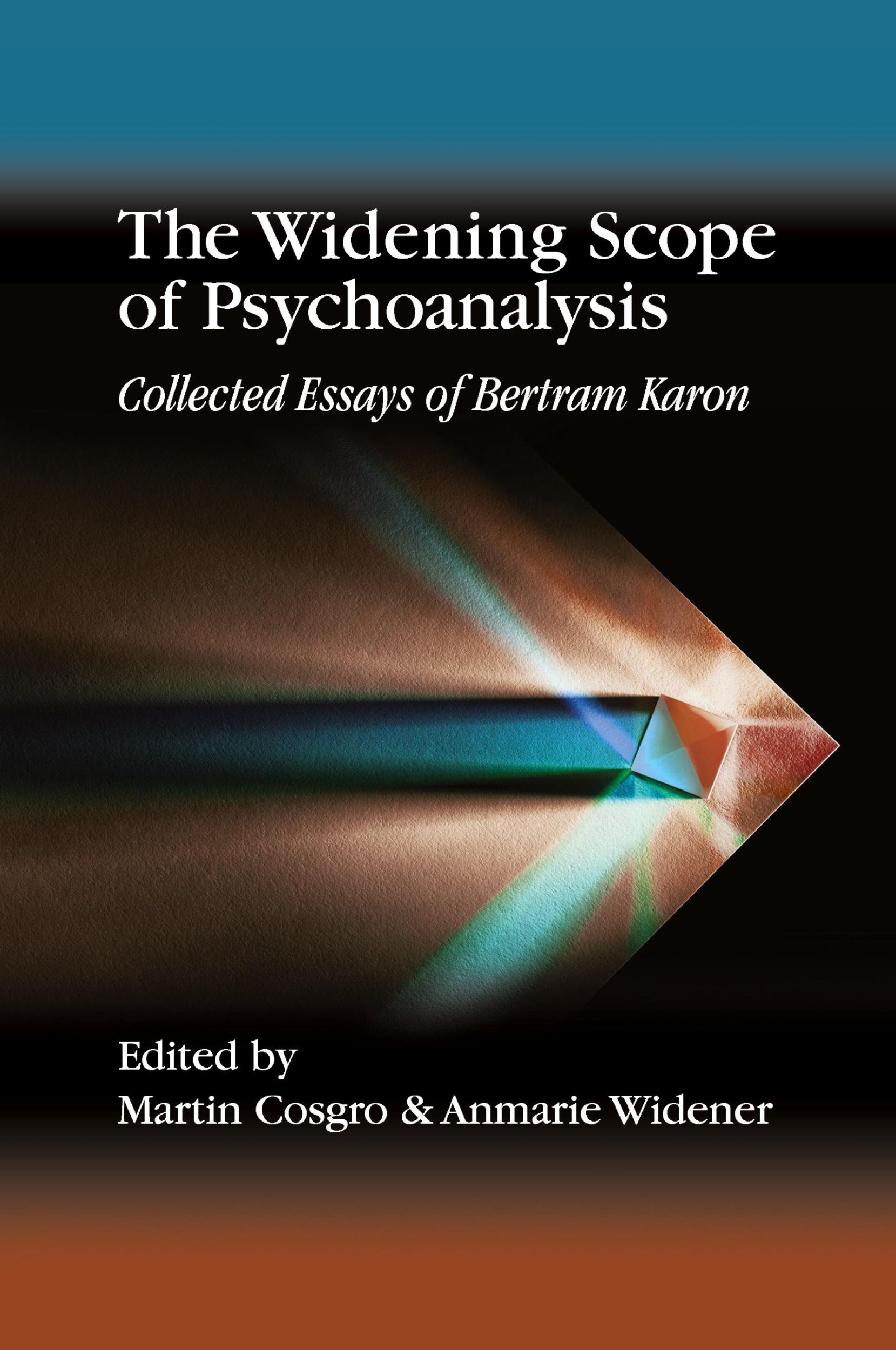 Cover: 9781732053335 | The Widening Scope of Psychoanalysis | Bertram Karon | Taschenbuch