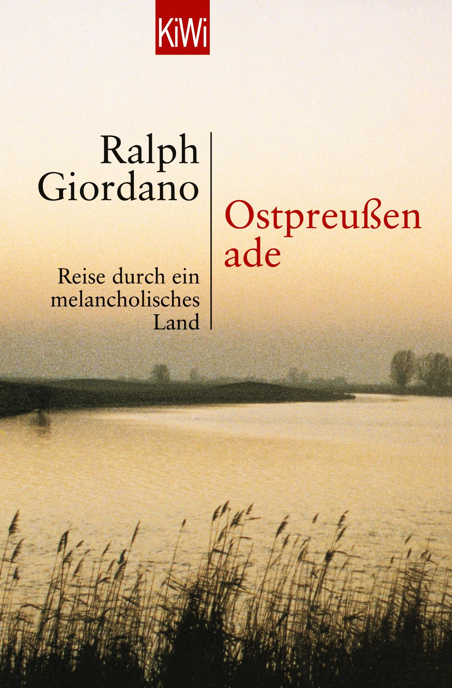 Cover: 9783462034370 | Ostpreussen Ade | Reise durch ein melancholisches Land | Giordano