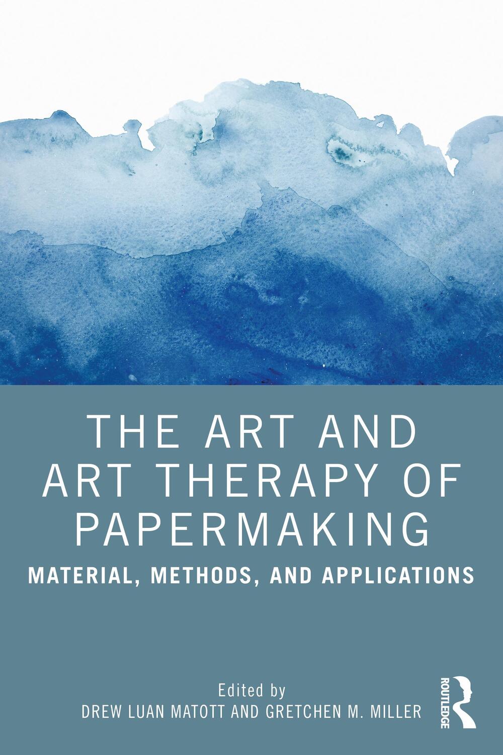 Cover: 9781032106236 | The Art and Art Therapy of Papermaking | Ew Matott (u. a.) | Buch