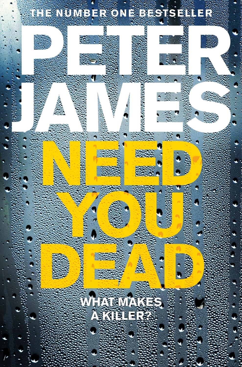 Cover: 9781509898923 | Need You Dead | Peter James | Taschenbuch | Roy Grace | Englisch