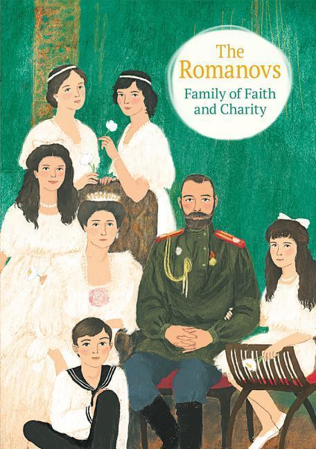 Cover: 9780884654681 | The Romanovs: Family of Faith and Charity | Maria Maximova | Buch